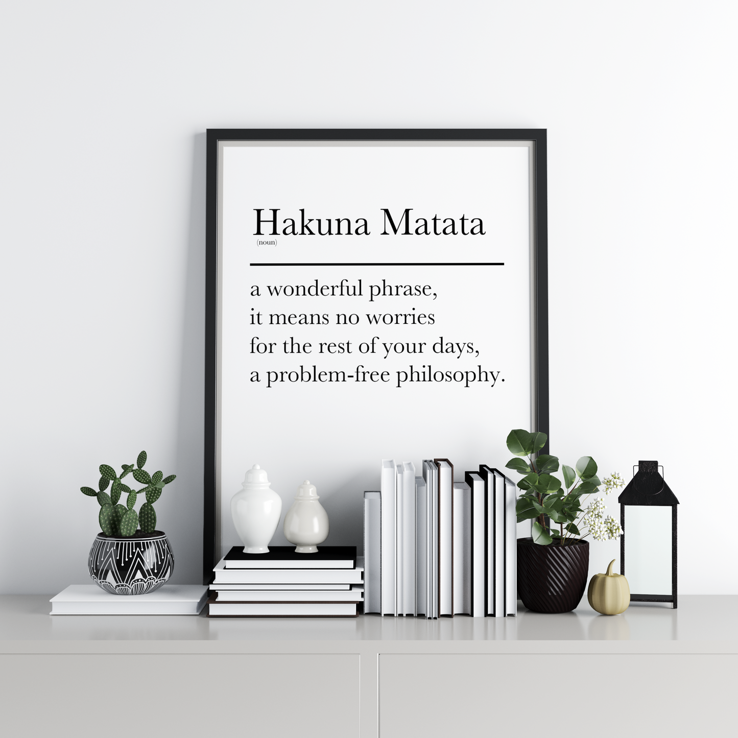 HAKUNA MATATA