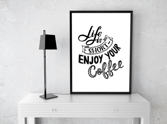 ENJOY YOUR COFFEE