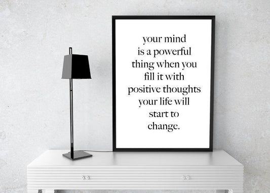 YOUR MIND IS POWERFUL